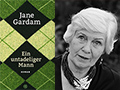 Jane Gardam - Ein untadeliger Mann - Literaturgespräch