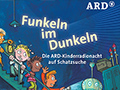 ARD Kinderradionacht: Funkeln im Dunkeln