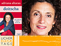 Licher Kulturtage - Buchcover Doitscha - eine jüdische Mutter packt aus - daneben eine Nahaufnahme des Gesichts von Adriana Altaras