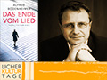 Das Ende vom Lied - Alfred Bodenheimer - Licher Kulturtage