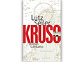 Lutz Seiler Buchcover Kruso und Autorenfoto